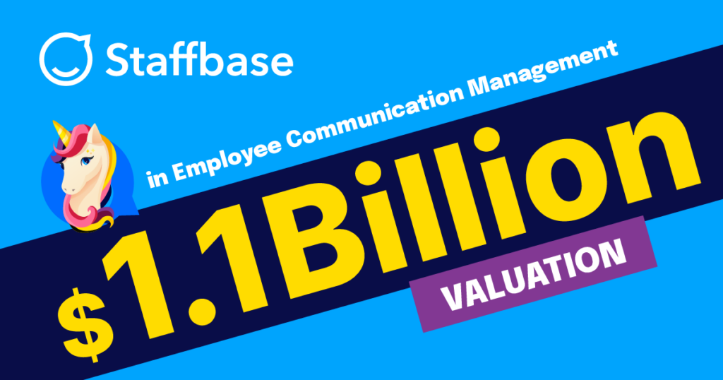 Staffbase Raises $115M at $1.1B Valuation to Achieve Global Leadership in Employee Communications Management