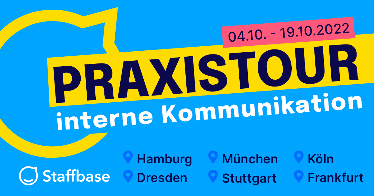Quer durchs Land mit der Praxistour interne Kommunikation 2022 – die Highlights unserer Reise