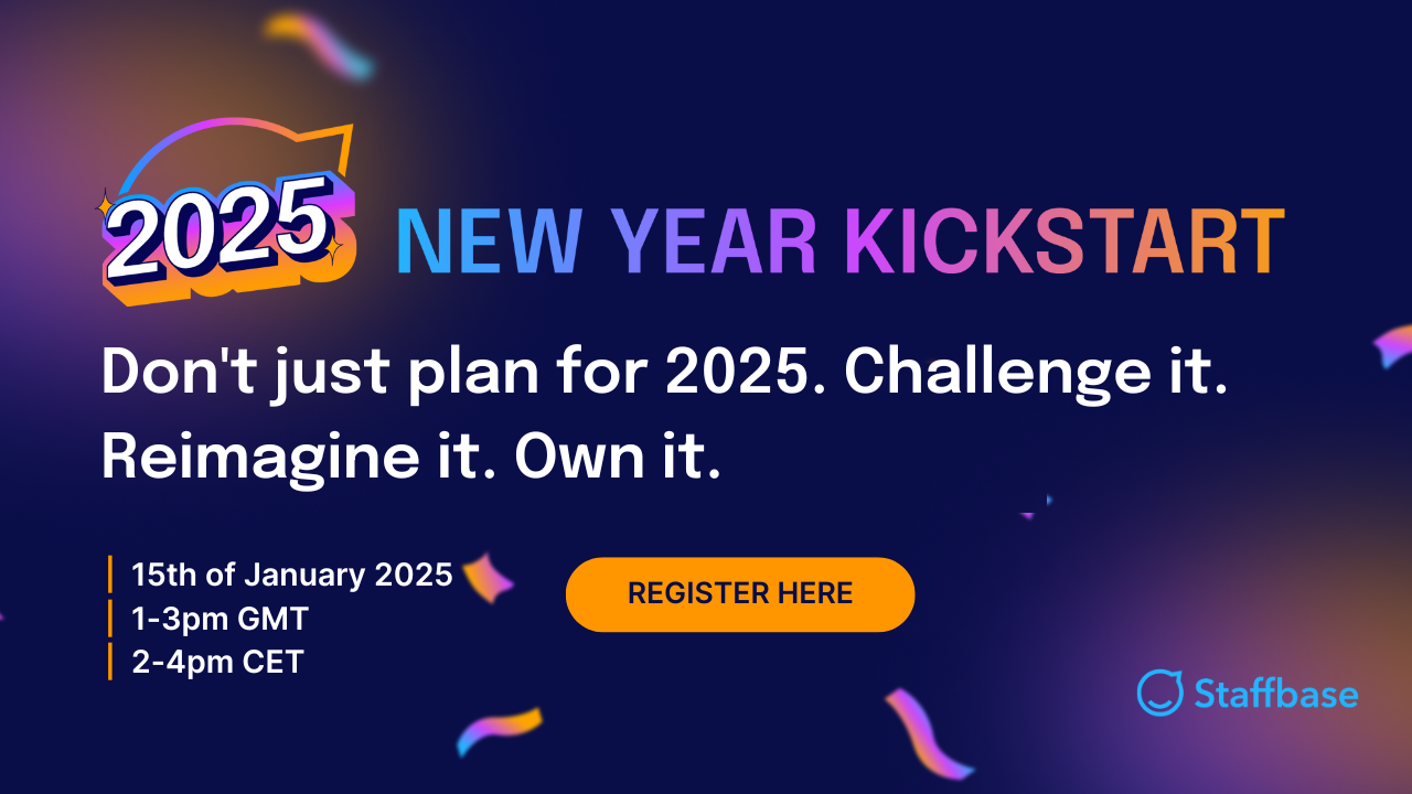 New Year KickStart : Don’t just plan for 2025. Challenge it. Reimagine it. Own it.